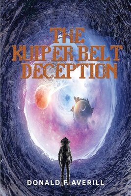 The Kuiper Belt Deception 1956517103 Book Cover