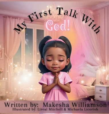 My First Talk with God!: Book 1 - A Journey of ... B0CJLDMCPB Book Cover