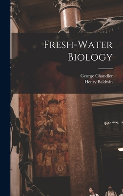 Fresh-water Biology 1016907125 Book Cover