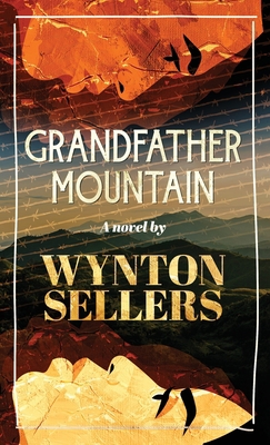 Grandfather Mountain B0B8VLQL3D Book Cover