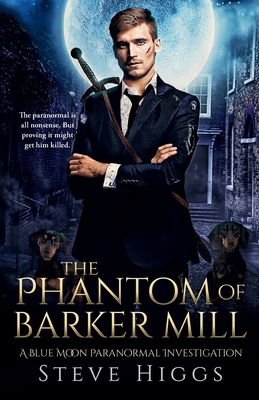 The Phantom of Barker Mill 1036708527 Book Cover