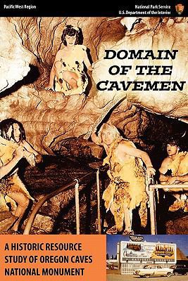 Domain of the Caveman: A Historic Resources Stu... 1780390300 Book Cover