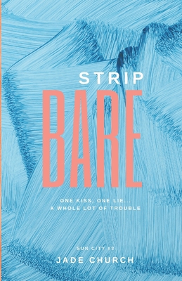 Strip Bare 1916522076 Book Cover