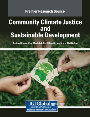 Community Climate Justice and Sustainable Devel... B0F3FRQG6T Book Cover