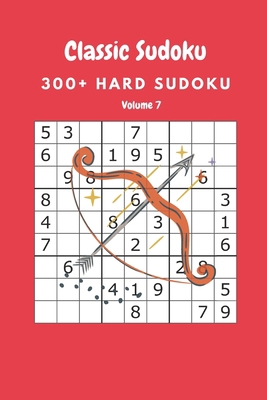 Classic Sudoku: 300+ Hard sudoku Volume 7 B08732KBT6 Book Cover