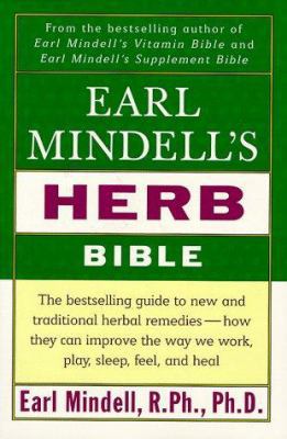 Earl Mindell's Herb Bible 0684849062 Book Cover