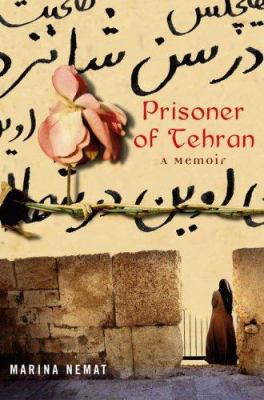 Prisoner of Tehran: A Memoir 1416537422 Book Cover