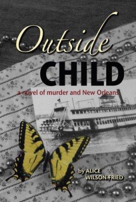 Outside Child 0977208133 Book Cover