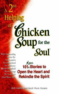 Second Helping of Chicken Soup for the Soul: 10... 061312412X Book Cover