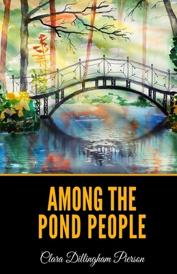 Among the Pond People B08DSX73P1 Book Cover