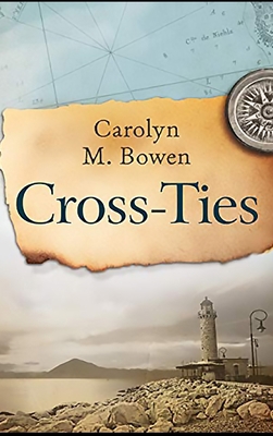 Cross-Ties 1715016564 Book Cover