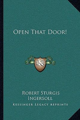 Open That Door! 1163083828 Book Cover