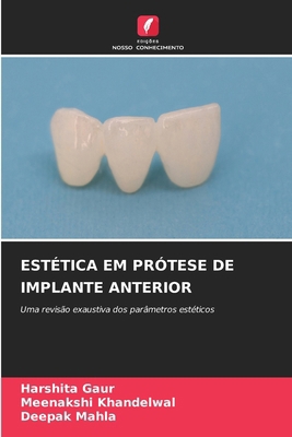 Estética Em Prótese de Implante Anterior [Portuguese] 6209105807 Book Cover