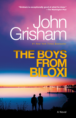 The Boys from Biloxi: A Legal Thriller 059346950X Book Cover