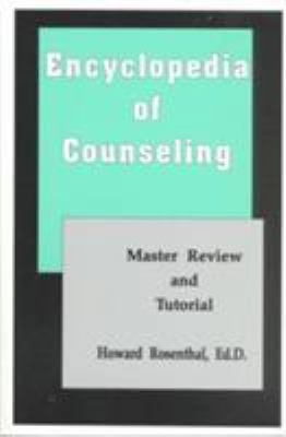 Encyclopedia of Counseling 1559590416 Book Cover