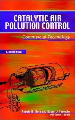 Catalytic Air Pollution Control: Commercial Tec... 0471436240 Book Cover