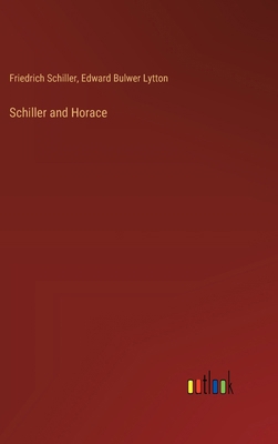 Schiller and Horace 3385385253 Book Cover