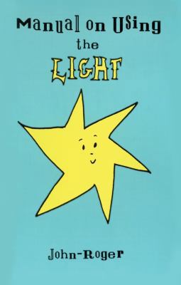 Manual on Using the Light 0914829130 Book Cover