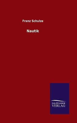 Nautik [German] 3846099910 Book Cover