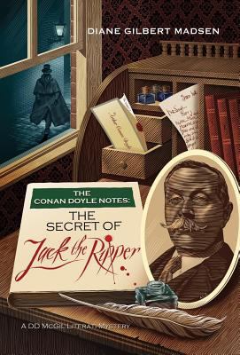 The Conan Doyle Notes: The Secret of Jack the R... 1780926189 Book Cover