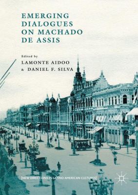 Emerging Dialogues on Machado de Assis 1137543434 Book Cover