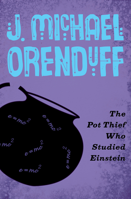 The Pot Thief Who Studied Einstein 1480458805 Book Cover