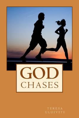 God Chases 1545290474 Book Cover
