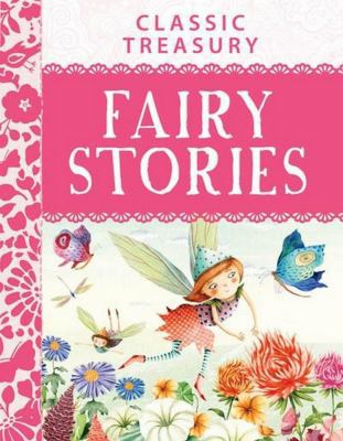 Classic Treasury Fairy Stories: A Perfect Story... 1782091505 Book Cover