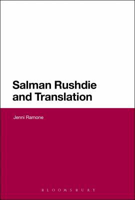 Salman Rushdie and Translation 1441144358 Book Cover