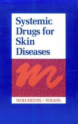 Systemic Drugs for Skin Diseases 0721629873 Book Cover