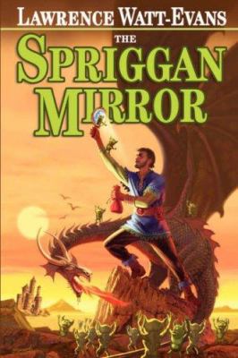 The Spriggan Mirror: A Tale of Ethshar 0809500469 Book Cover