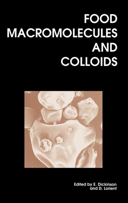 Food Macromolecules and Colloids 085404700X Book Cover