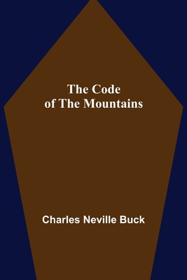 The Code of the Mountains 935539876X Book Cover