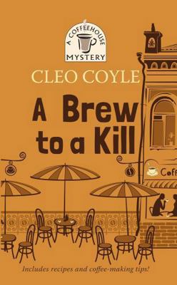 Brew to a Kill [Large Print] 1410453111 Book Cover