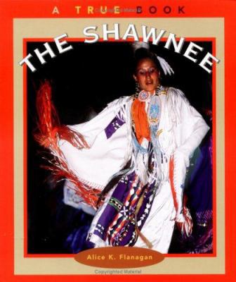 The Shawnee 0516263846 Book Cover