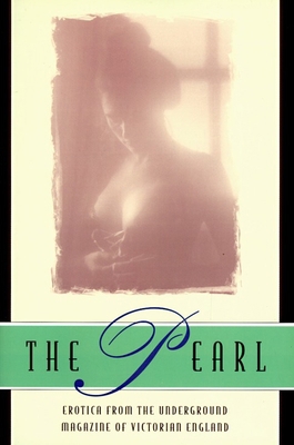 The Pearl: A Journal of Facetive and Voluptuous... 0345410041 Book Cover