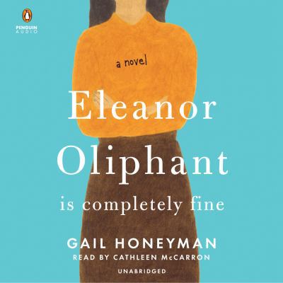Eleanor Oliphant Is Completely Fine 1524749699 Book Cover