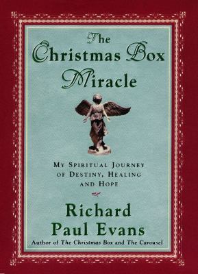 The Christmas Box Miracle: My Spiritual Journey... 1476754780 Book Cover