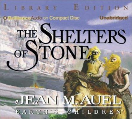 The Shelters of Stone 1587889927 Book Cover