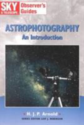 Astrophotography: An Introduction (Sky & Telesc... 0933346735 Book Cover