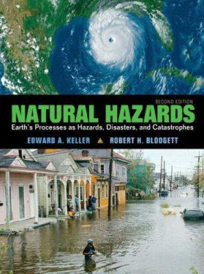 Natural Hazards: Earth's Processes as Hazards, ... 0132318644 Book Cover