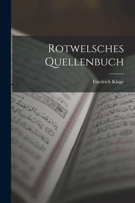 Rotwelsches Quellenbuch [German] 1016260814 Book Cover