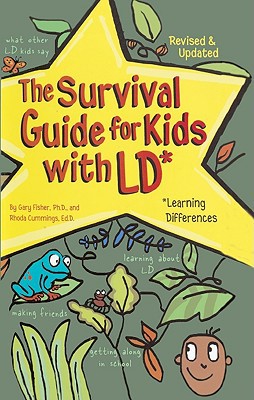 The Survival Guide for Kids with LD: Learning D... 0613650026 Book Cover