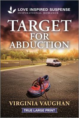 Target for Abduction [Large Print] 1335400273 Book Cover
