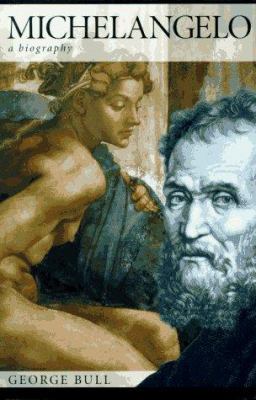 Michelangelo: A Biography 0312151721 Book Cover
