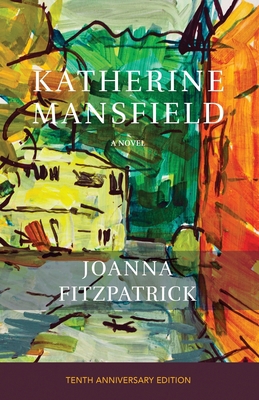 Katherine Mansfield 0991654986 Book Cover