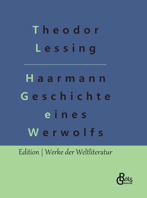 Haarmann: Geschichte eines Werwolfs [German] 3966379236 Book Cover