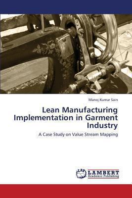 Lean Manufacturing Implementation in Garment In... 3659422037 Book Cover