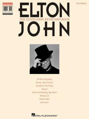 The Elton John Keyboard Book - 2nd Edition of S... 0793514789 Book Cover
