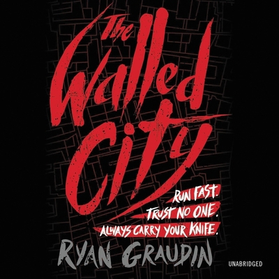 The Walled City 1478932473 Book Cover